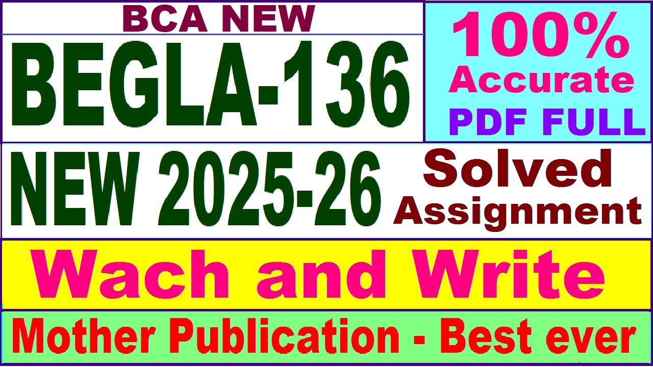 BEGLA 136 solved assignment 2025-26 in English || begla 136 solved assignment 2026 || bca begla136