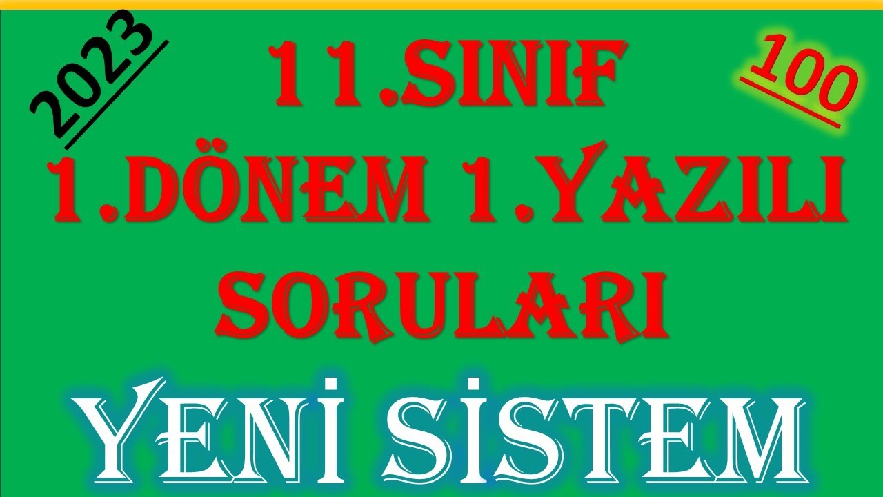 11.Sınıf Edebiyat 1.Dönem 1.Yazılı Soruları (Yeni Sistem 2023)