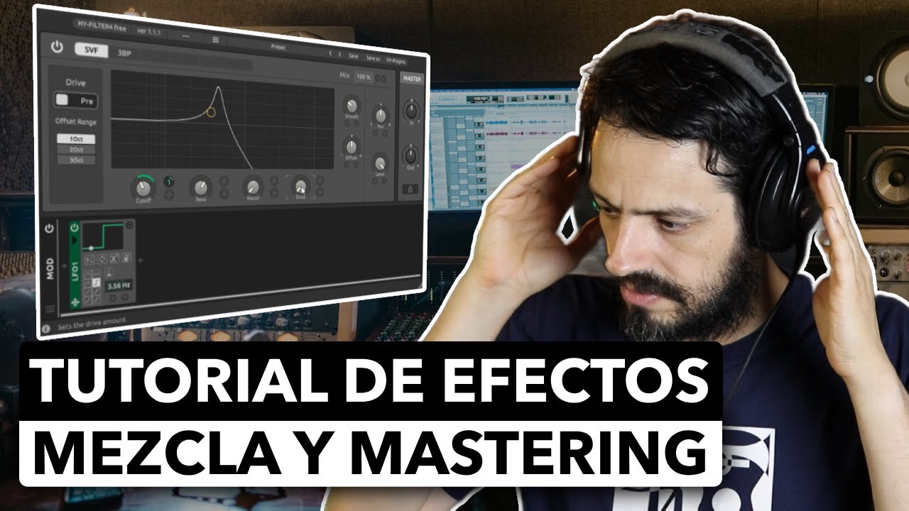 GUÍA de EFECTOS para MEZCLA y MASTERIZACIÓN