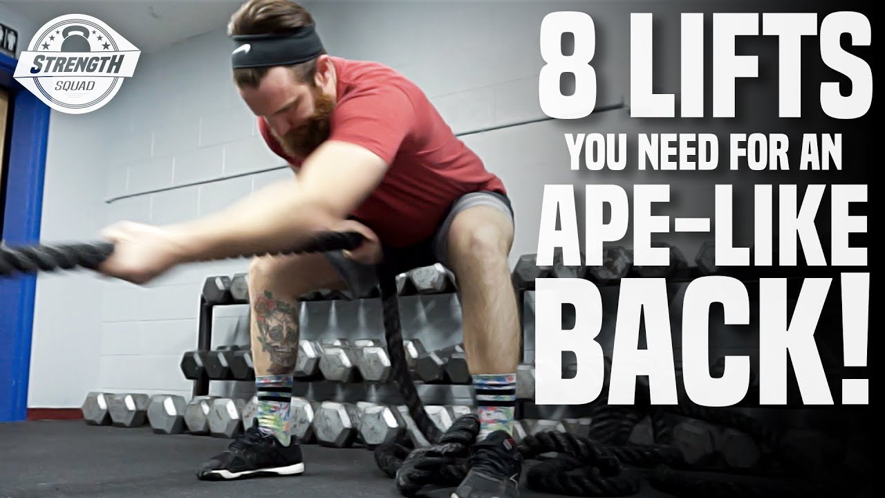 8 Lifts You Need For An Ape-Like Back