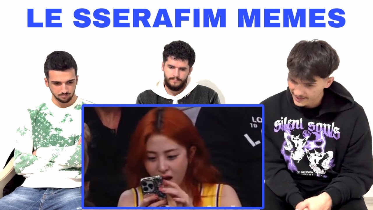 FNF Reacts to New LE SSERAFIM TikToks bc the Memes Never End