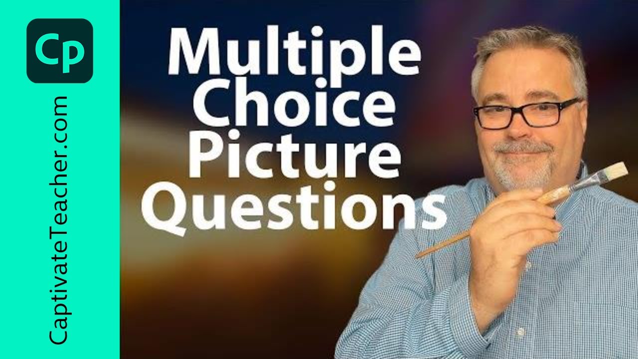 Multiple Choice Picture Questions in Adobe Captivate Classic