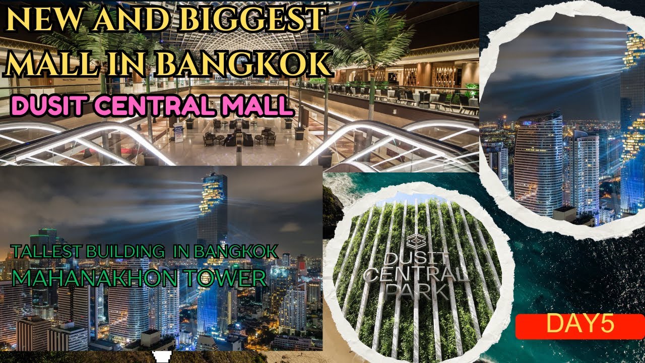 Bangkok newest Luxury mall, DUSIT CENTRAL PARK | MAHANAKHON | Malgudi Indian Restaurant in Bangkok