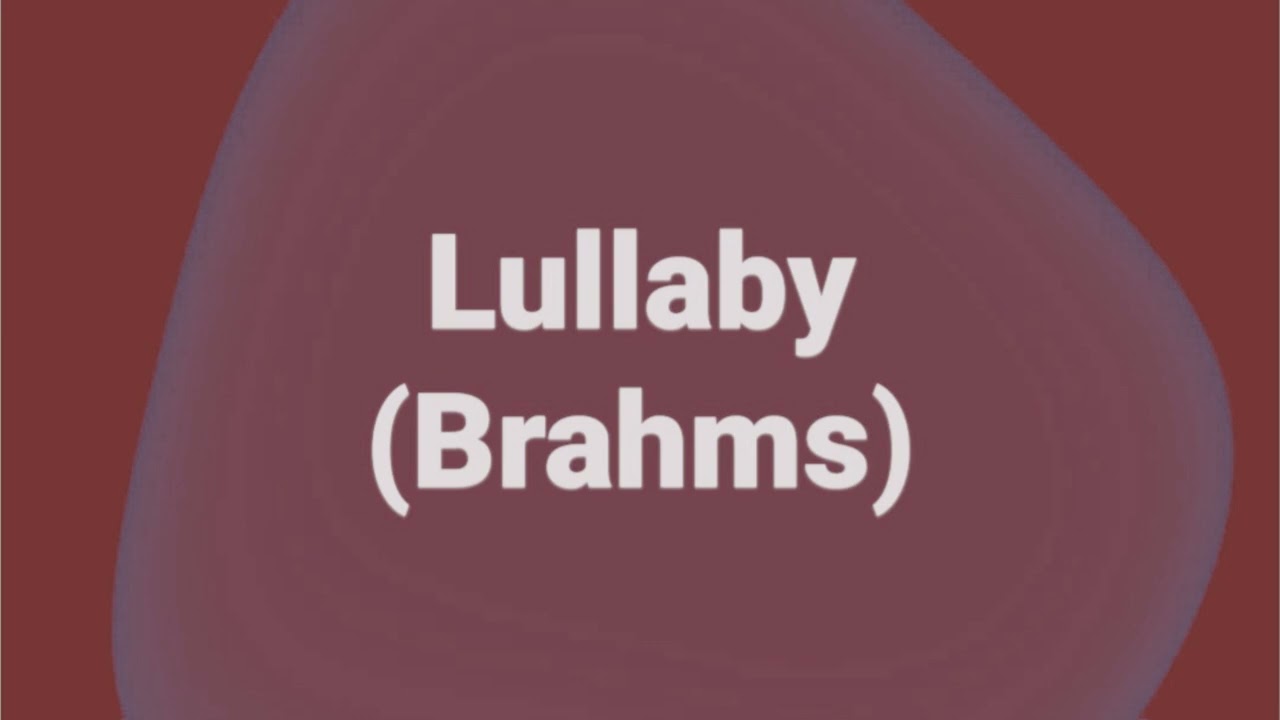 Lullaby (Brahms), musical saw 鋸琴