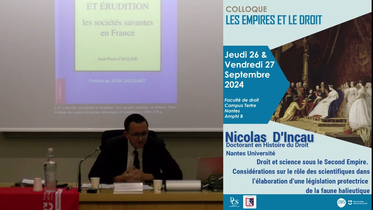 LES EMPIRES ET LE DROIT - Nicolas D'Incau : Droit et science sous le Second Empire
