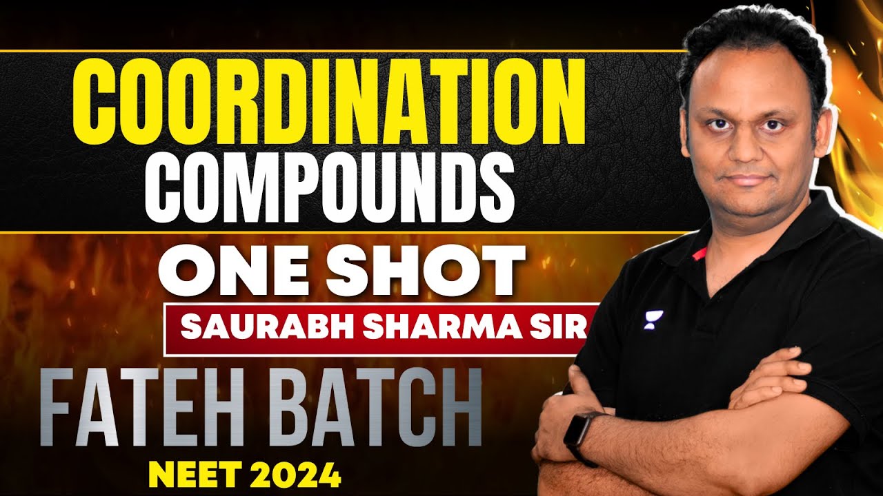 Coordination Compounds: NCERT based one shot 🔥 | SS Sir | Fateh Batch #neet2024