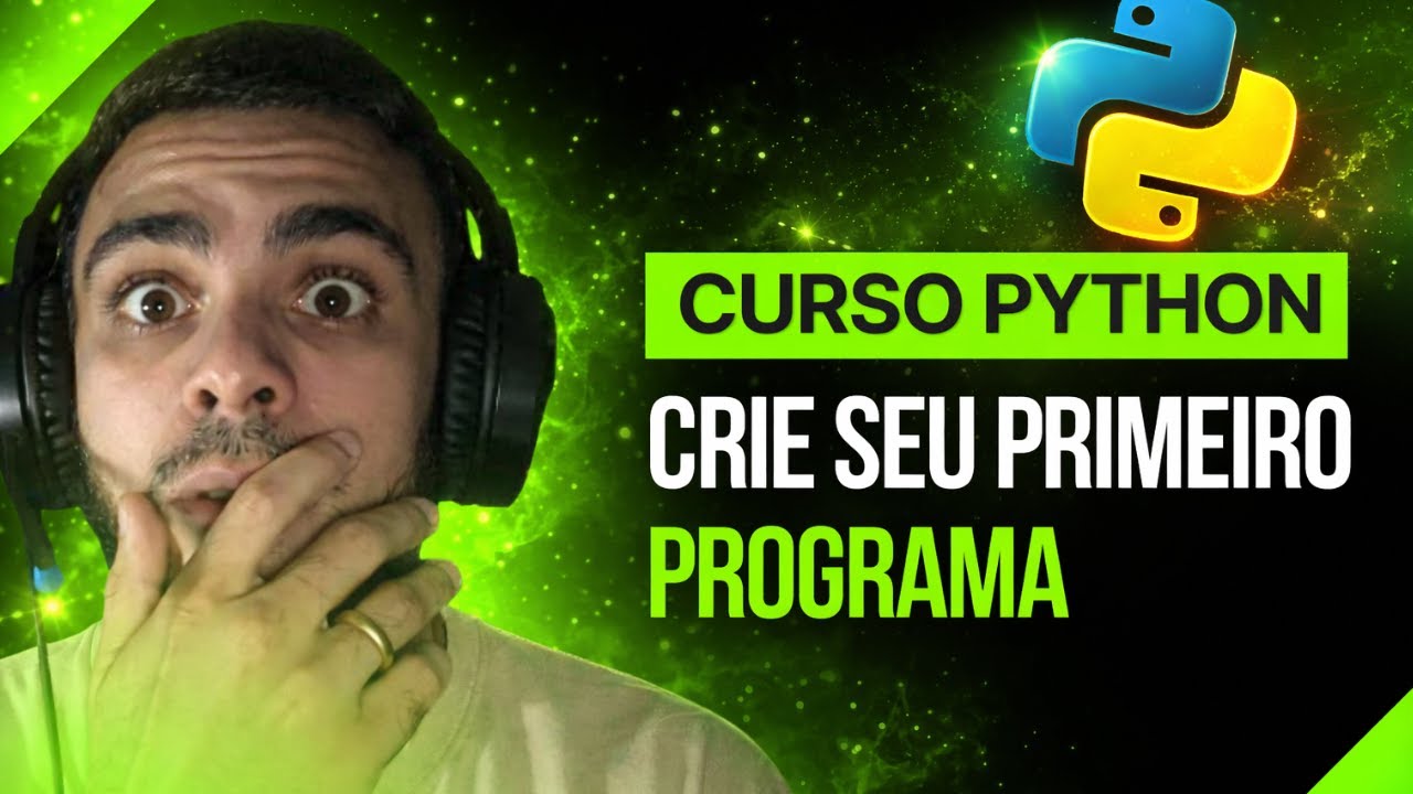 Curso Rápido de Python do Zero ao Primeiro Programa | Aprenda Python em 1 Vídeo