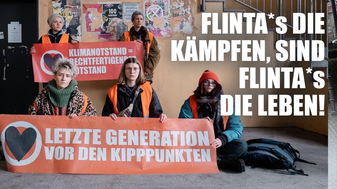 Letzte Generation Proteste am feministischen Kampftag