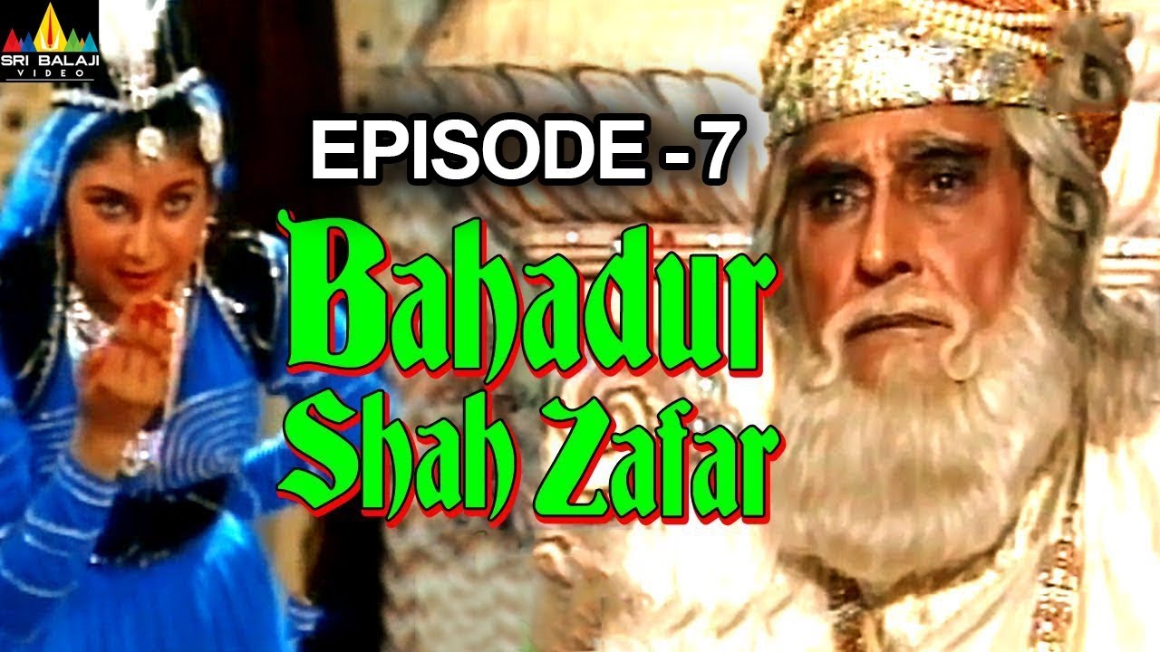 Bahadur Shah Zafar Episode - 7 | Hindi Tv Serials | Sri Balaji Video