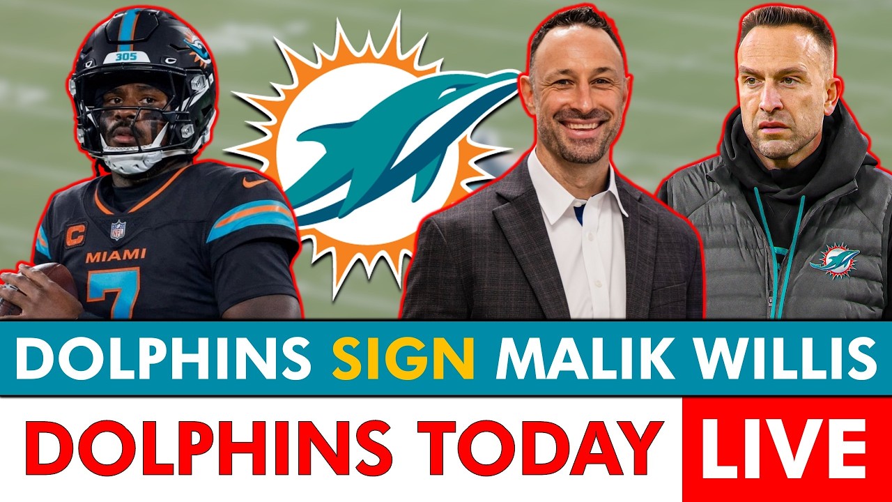 🚨BREAKING: Miami Dolphins Sign Malik Willis In NFL Free Agency | Dolphins News
