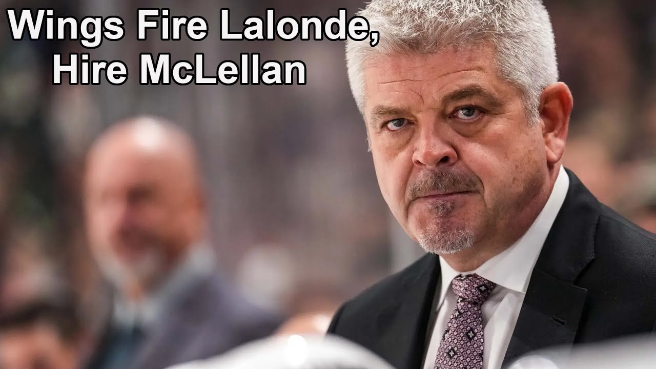 Wings Fire Lalonde, Hire Todd McLellan as His Replacement