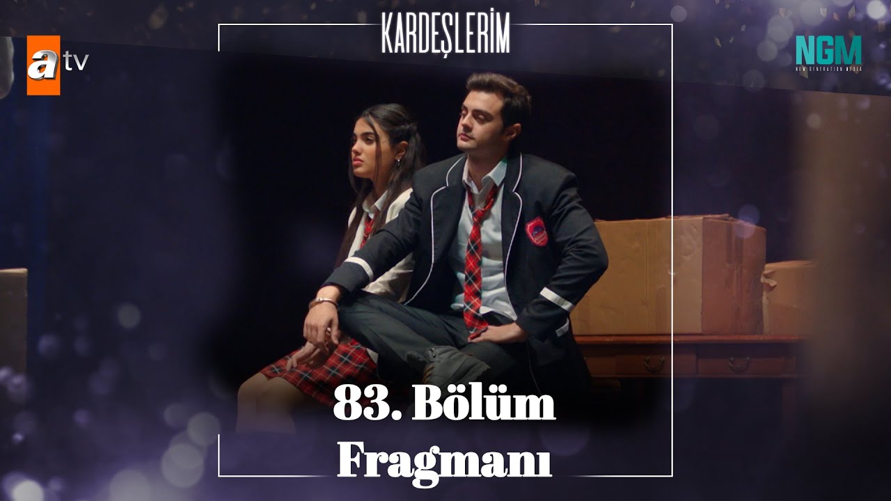 Kardeşlerim 83. B&ouml;l&uuml;m Fragmanı