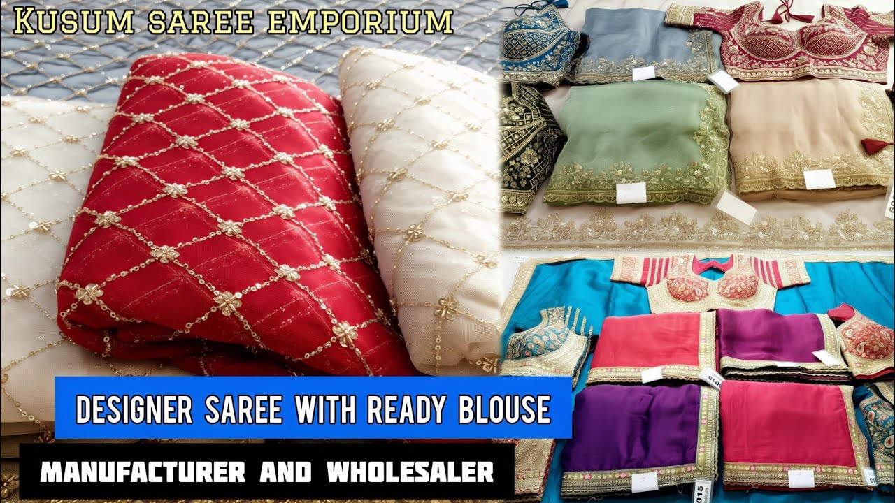 Designer Saree with Ready Blouse Manufacturer & Wholesaler. 