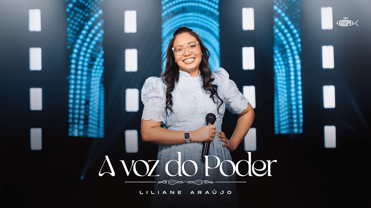 Liliane Araújo - A Voz do Poder | Clipe Oficial