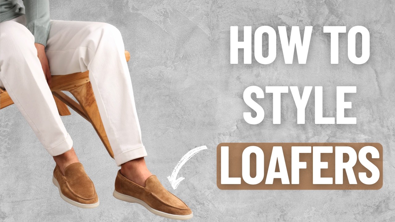 How to style loafers for REAL LIFE