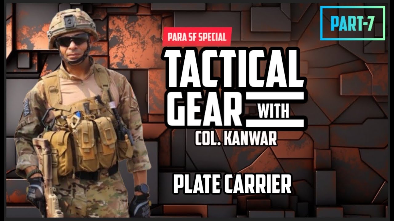 Tactical Plate Carrier: Essential Gear for Special Force