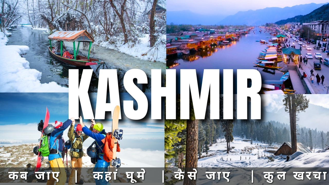 Kashmir Tour Guide 2026: Budget Plan, Best Places & A To Z Full Information
