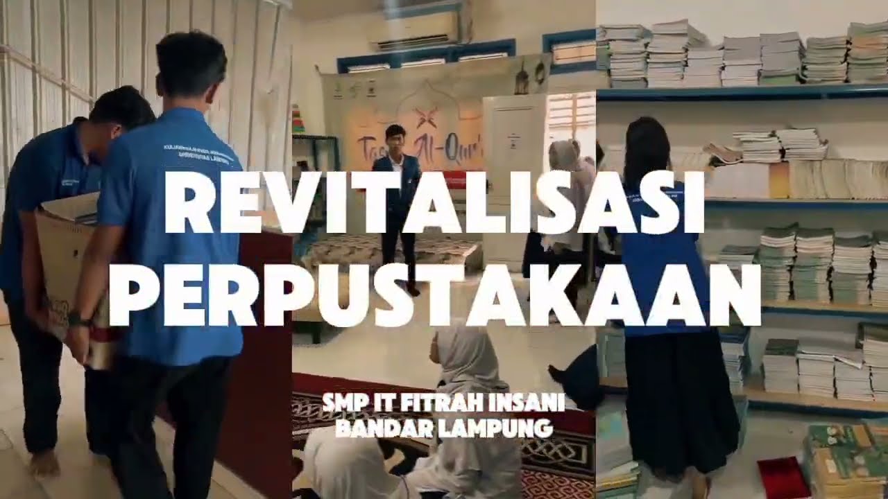 KEGIATAN PROGJA KKN | Sosialisasi dan Revitalisasi Perpustakan di Sekolah SMP IT FITRAH INSANI