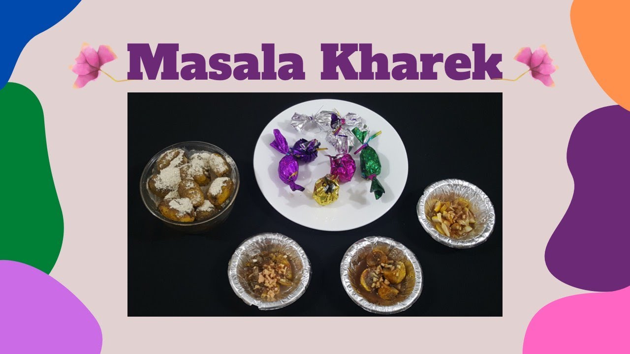 Masala Kharek || Mukhawas || Recipe By Bhavna S. Mehta