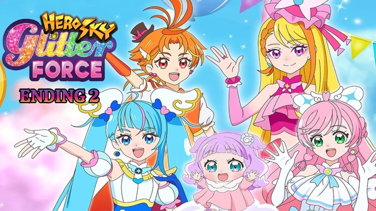 HeroSky Glitter Force Ending 2 - 