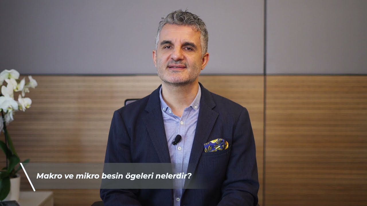 Makro ve Mikro Besin &Ouml;ğeleri Nelerdir? (Sağlıklı Beslenme)