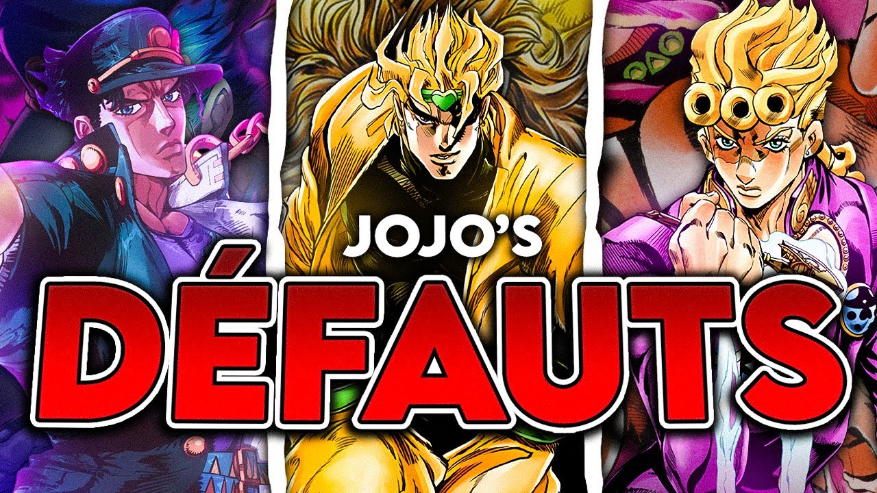 JOJO'S : Les 50 PIRES DÉFAUTS