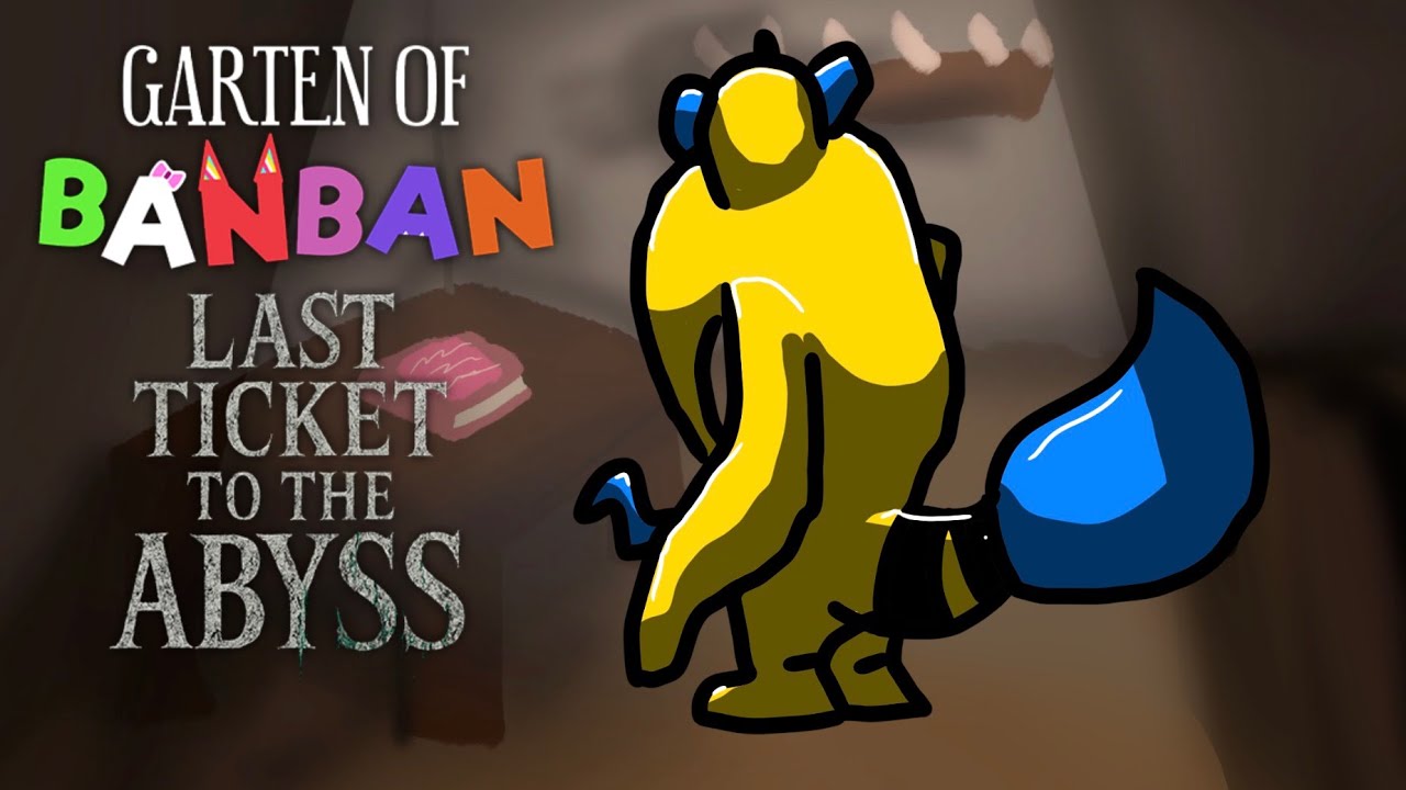 الاعلان الثاني من garten of banban : اخر تذكرة آلي الهاويه 😨🔥💙💛