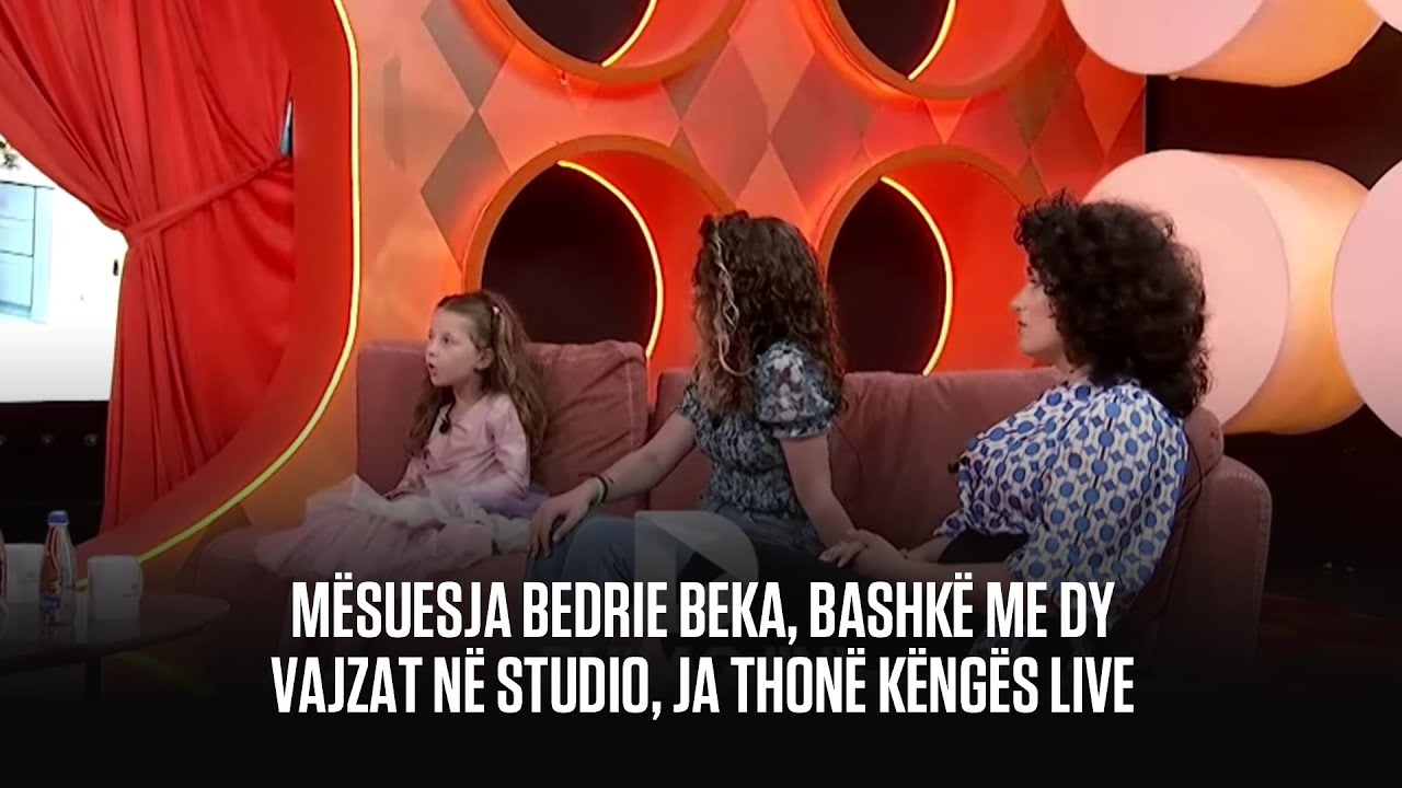 Mësuesja Bedrie Beka, bashkë me dy vajzat në studio/ ja thonë këngës live