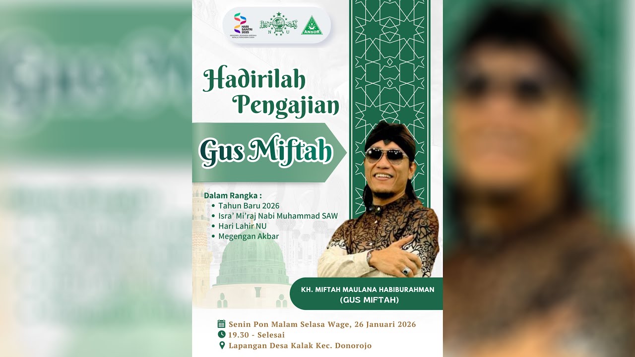 🔴 LIVE || PENGAJIAN UMUM BERSAMA GUS MIFTAH  || DESA KALAK DONOROJO PACITAN || 26 JANUARI 2026