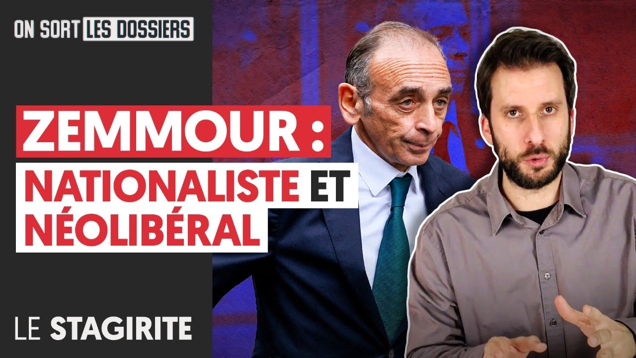 ZEMMOUR : NATIONALISTE ET NÉOLIBÉRAL