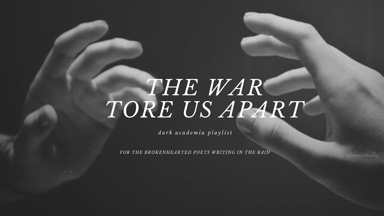 dark classical romance for the brokenhearted poets  (a dark academia writing playlist)