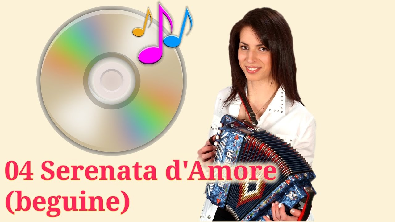 CD 04 Serenata d'Amore (beguine) Irma Di Benedetto - Organetto Abruzzese Accordion