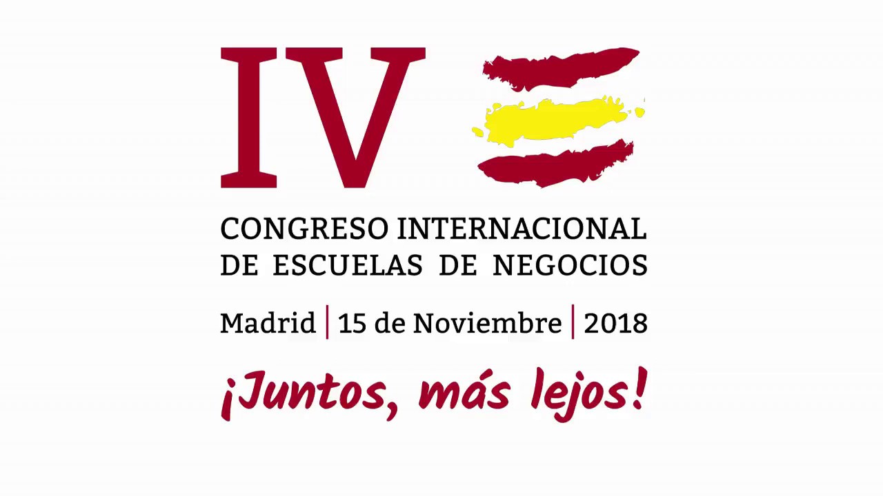 4º Bloque IV Congreso de Escuelas de Negocios