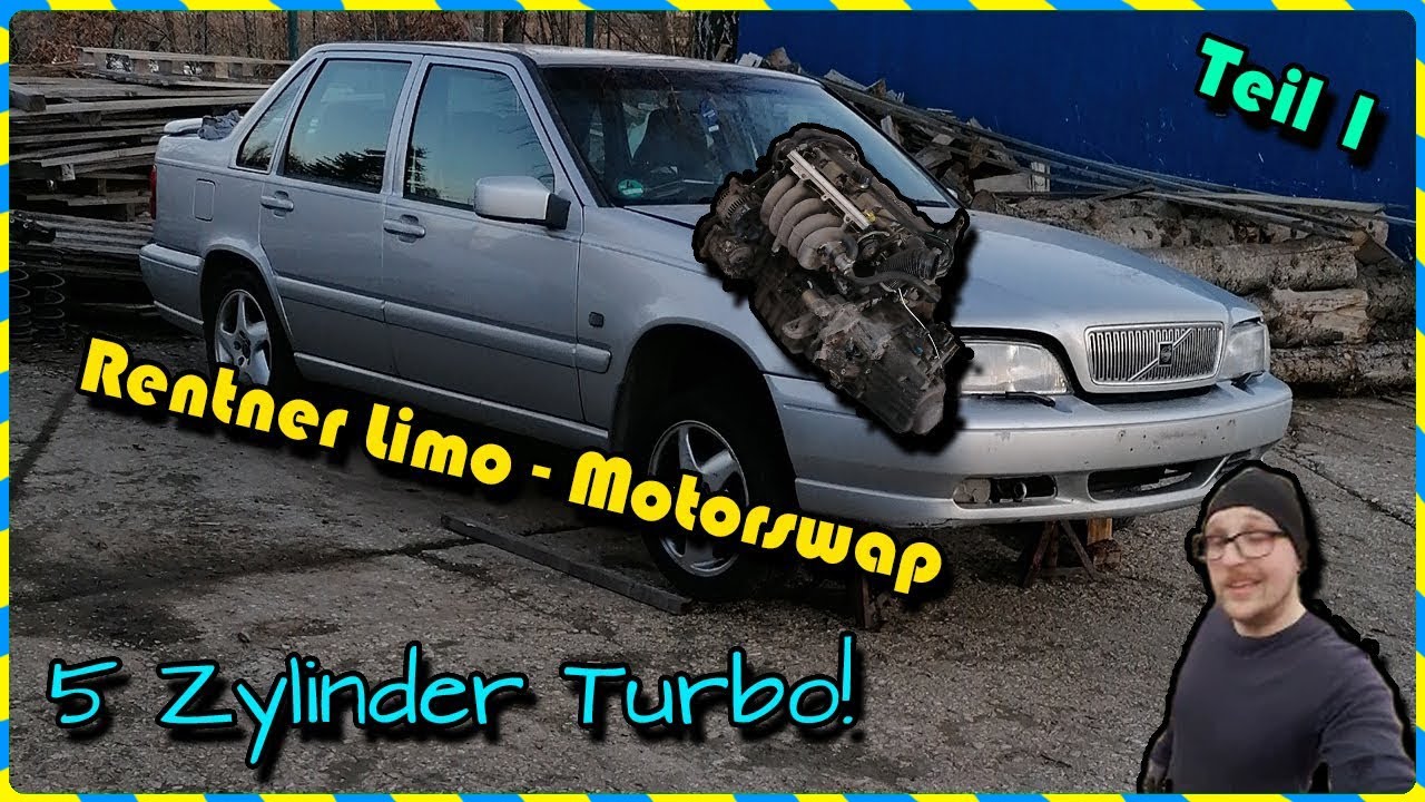 Rentner Limo bekommt Bumms! - Motorumbau VolvoS70Sauger auf 5ZylTurbo Umbau | Teil 1 (AS) [E.R.]
