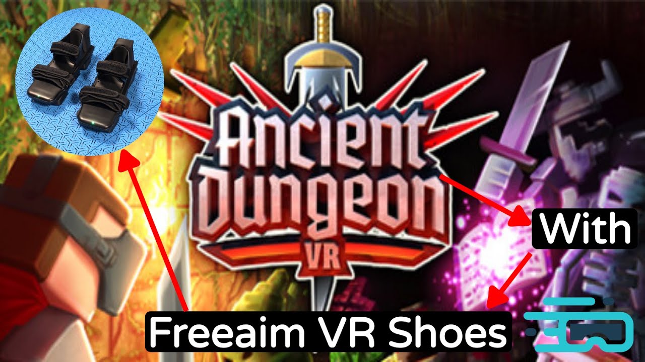 Ancient Dungeon VR with the Freeaim VR Shoes! Actual Walking in VR!
