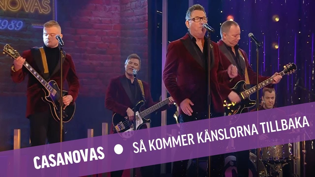 Casanovas - Så kommer känslorna tillbaka - BingoLotto lördag live
