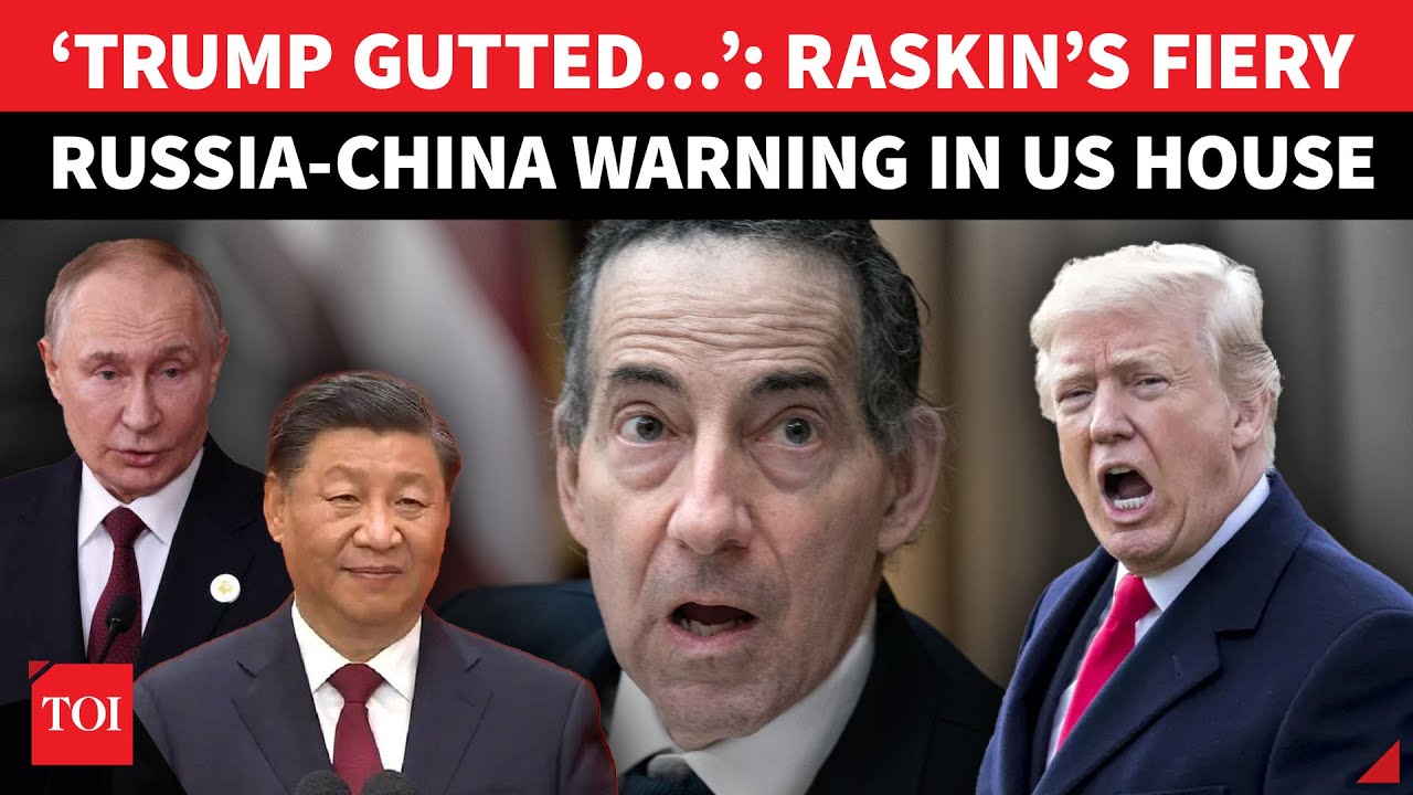 Jamie Raskin Sounds Alarm On Putin & Xi’s Influence On Trump Administration | ‘Tyranny At Gates’