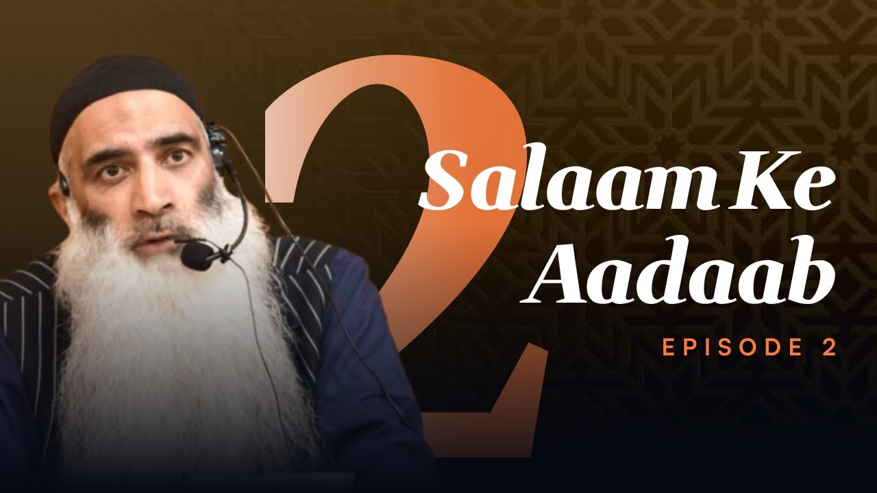 Salaam ke Aadaab (Ep. 2) | Mohammad Hanief Wani | Kashmir