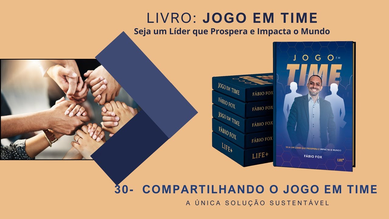 30 - LIVRO: JOGO EM TIME / COMPARTILHANDO O JOGO EM TIME