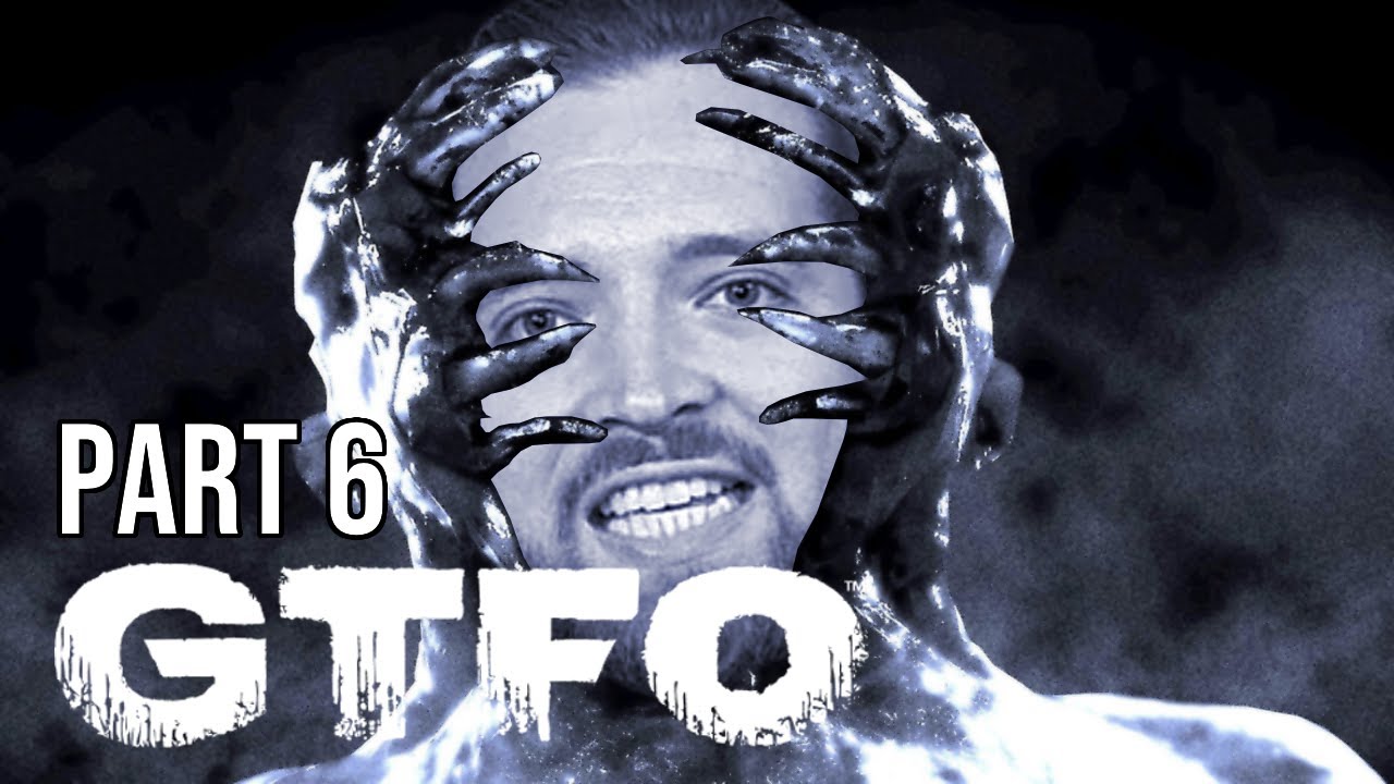Gamer Moment (D2) - GTFO Part 6