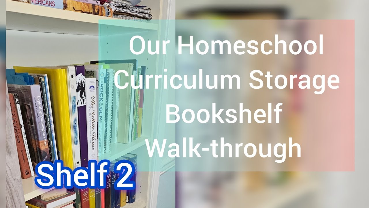 Our Homeschool Curriculum Storage Bookshelf Walk-through Shelf 2