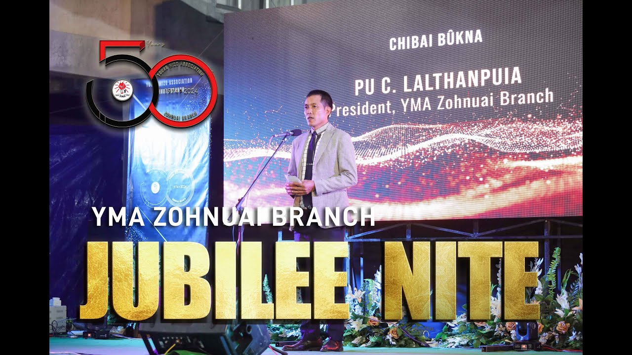 YMA Zohnuai Branch Golden Jubilee - JUBILEE NITE 2024
