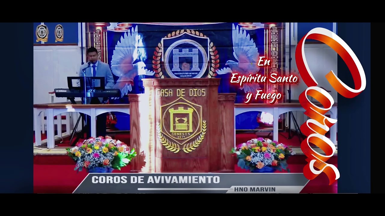 Coros en Espíritu Santo y Fuego 🔥 
