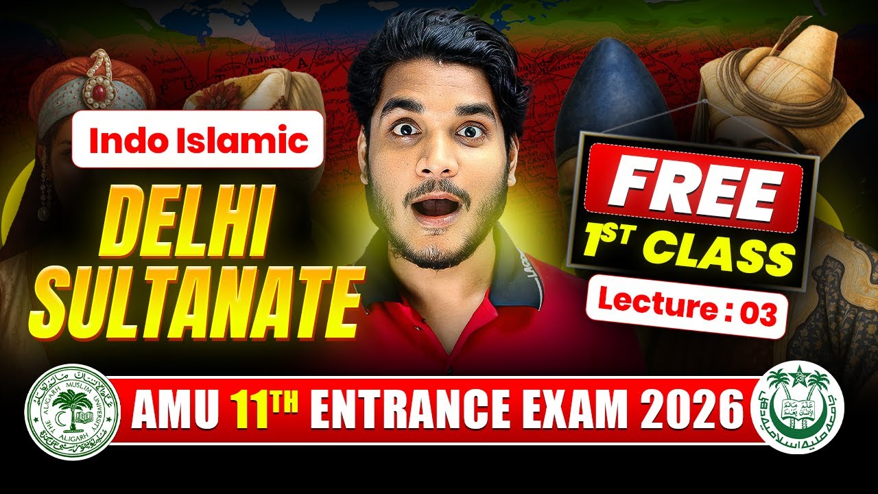 Qutb ud-Din Aibak | Indo-Islamic | AMU/JMI 11th Science/ Arts & Com / B.A  Entrance Exam 2026