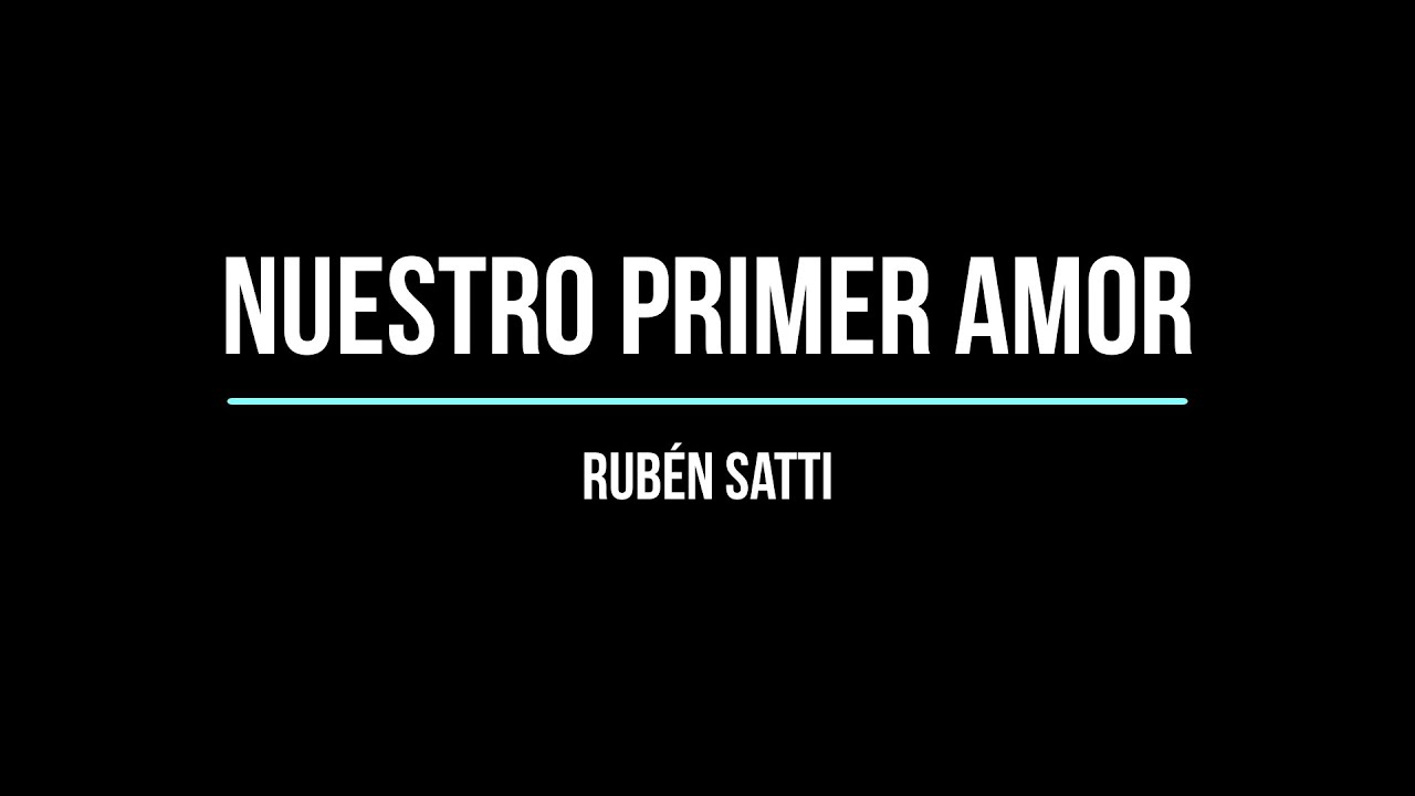Nuestro primer amor