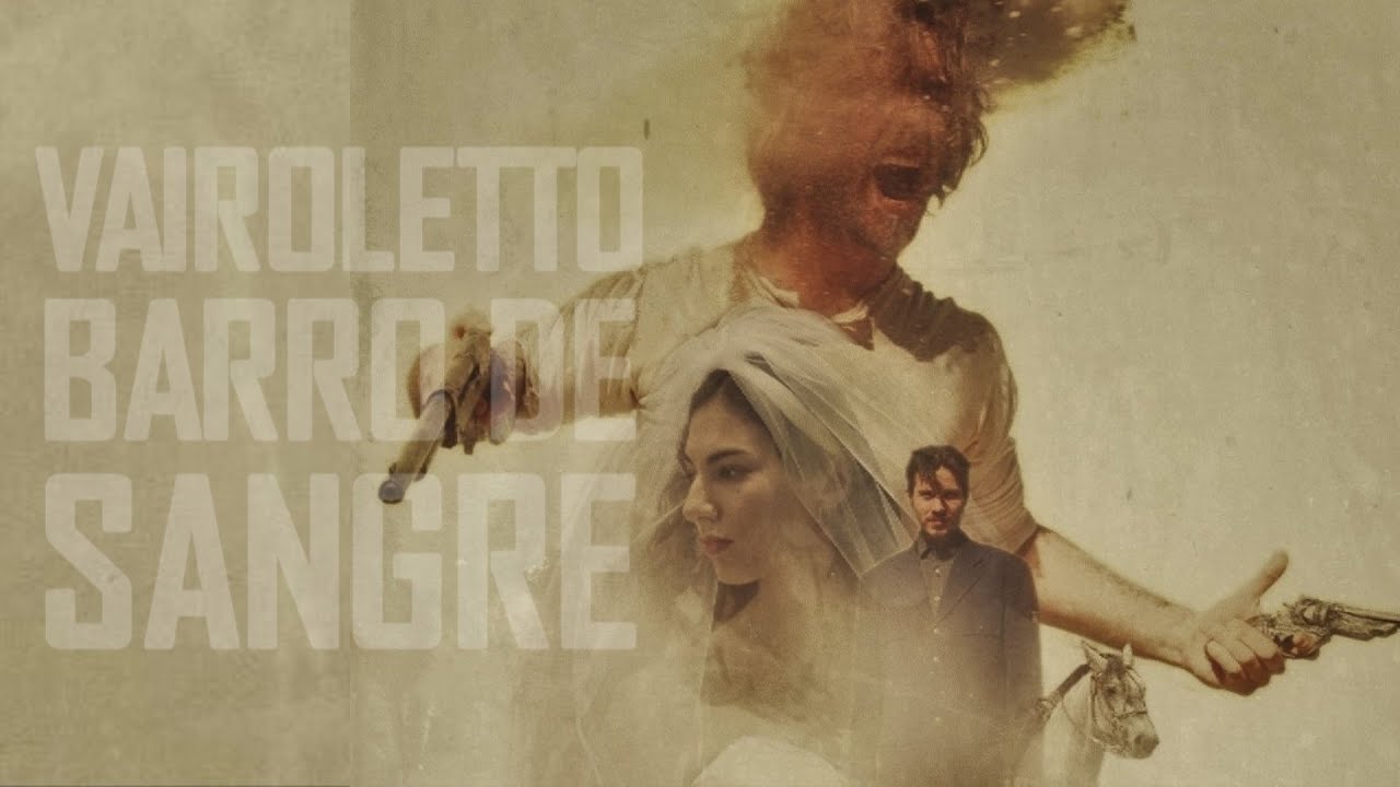 Vairoletto Barro De Sangre 2019