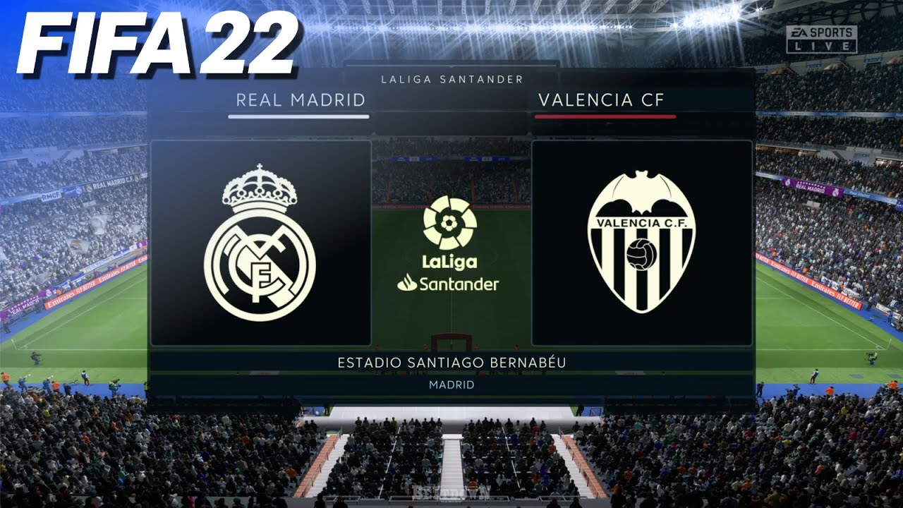 FIFA 22 - Real Madrid vs. Valencia CF @ Santiago Bernabéu