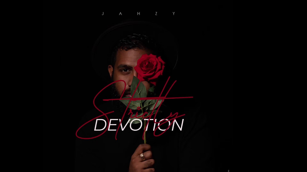 Jahzy - Strictly Devotion
