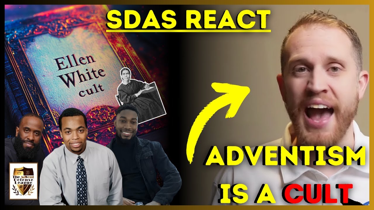 SDAS REACT TO: Ex-Adventist Exposes the 