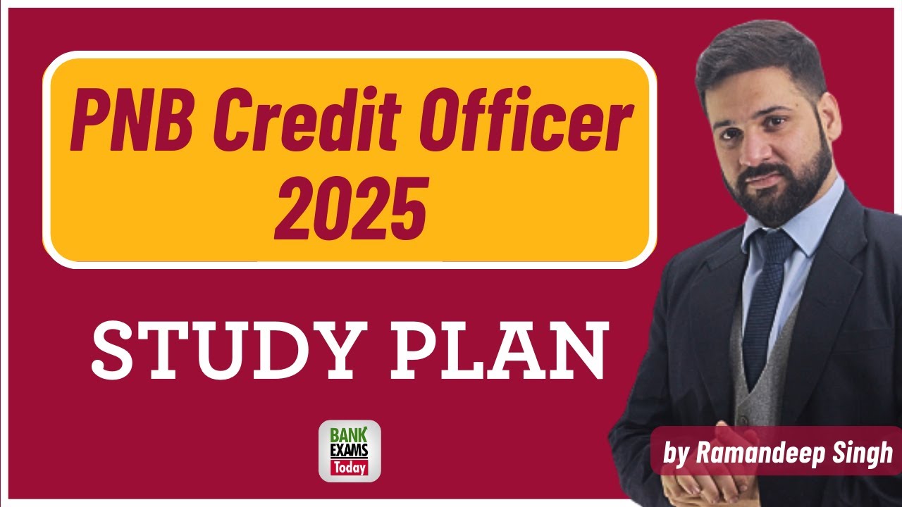 PNB SO Credit Officer 2025: 2-Month Study Plan & Exam Strategy | Ramandeep Singh